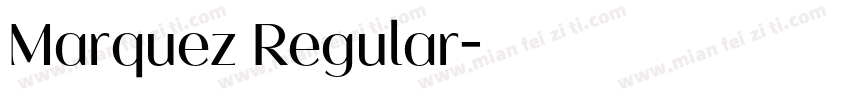 Marquez Regular字体转换